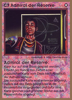 Need: 0    Want: 0    Have: 18 (+6)    Will Trade: 15    In Storage: 6              C7 ‑ Reserve Commodore (Admiral der Reserve)  Set: GGB  Rarity: R1    Artist: Christina Wald    