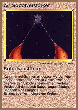 Need: 0    Want: 0    Have: 23 (+45)    Will Trade: 20    In Storage: 18              A6 ‑ Sabot Sequencer (Sabotverstärker)  Set: GGB  Rarity: R1    Artist: Gary A. Kalin    