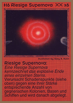 Need: 0    Want: 0    Have: 7 (+31)    Will Trade: 4    In Storage: 2              H6 ‑ Type II Supernova (Riesige Supernova)  Set: GGB  Rarity: R1    Artist: Gary A. Kalin    