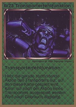 Need: 0    Want: 0    Have: 40 (+251)    Will Trade: 36    In Storage: 25              R/Z3 ‑ Transporter Malfunction (Transporterfehlfunktion)  Set: GGB  Rarity: C1    Artist: Douglas Shuler    
