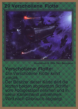 Need: 0    Want: 0    Have: 19 (+51)    Will Trade: 17    In Storage: 14              Z9 ‑ Lost Fleet (Verschollene Flotte)  Set: GGB  Rarity: R1    Artist: Ted Beargeon    