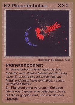 Need: 0    Want: 0    Have: 41 (+259)    Will Trade: 37    In Storage: 25              M2 ‑ Planet Gouge (Planetenbohrer)  Set: GGB  Rarity: C1    Artist: Gary A. Kalin    