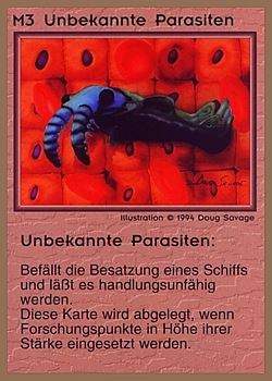 Need: 0    Want: 0    Have: 73 (+264)    Will Trade: 69    In Storage: 25              M3 ‑ Alien Parasites (Unbekannte Parasiten)  Set: GGB  Rarity: U1    Artist: Doug Savage    