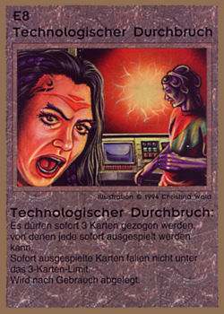 Need: 0    Want: 0    Have: 15 (+29)    Will Trade: 13    In Storage: 10              E8 ‑ Technological Breakthrough (Technologischer Durchbruch)  Set: GGB  Rarity: R1    Artist: Christina Wald    