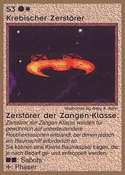 Need: 0    Want: 0    Have: 48 (+32)    Will Trade: 44    In Storage: 25              S3 ‑ Krebiz Pincer Destroyer (Krebischer Zerstörer der Zangen‑Klasse)  Set: GGB  Rarity: C1    Artist: Gary A. Kalin    