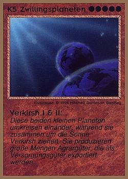 Need: 0    Want: 0    Have: 68 (+66)    Will Trade: 64    In Storage: 25              K5 ‑ Twin Planets ‑ Verkirsh I & II (Zwillingsplaneten ‑ Verkish I & II)  Set: GGB  Rarity: U1    Artist: Mitchell Davidson Bentley    