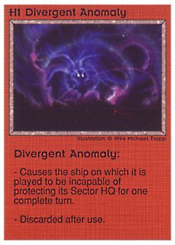 Need: 0    Want: 0    Have: 33 (+282)    Will Trade: 29    In Storage: 22              H1 ‑ Divergent Anomaly  Set: PE  Rarity: C1    Artist: Michael Trapp    