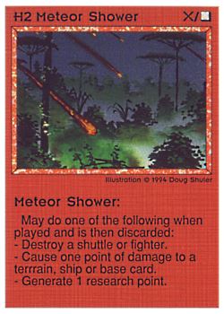 Need: 0    Want: 0    Have: 55 (+239)    Will Trade: 51    In Storage: 48              H2 ‑ Meteor Shower  Set: PE  Rarity: U1    Artist: Douglas Shuler    
