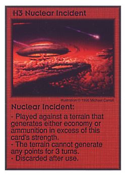 Need: 0    Want: 4    Have: 9    Will Trade: 0    In Storage: 0              H3 ‑ Nuclear Incident  Set: Per  Rarity: U1    Artist: Michael Carroll    