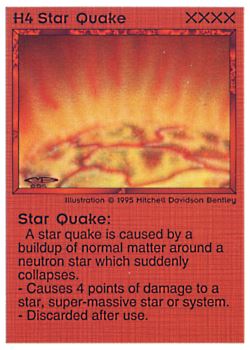 Need: 0    Want: 0    Have: 20    Will Trade: 12    In Storage: 7              H4 ‑ Star Quake  Set: NE  Rarity: U1    Artist: Mitchell Davidson Bentley    