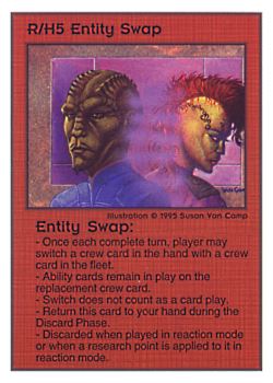 Need: 0    Want: 0    Have: 175    Will Trade: 167    In Storage: 50              R/H5 ‑ Entity Swap  Set: TG  Rarity: R2    Artist: Susan Van Camp    