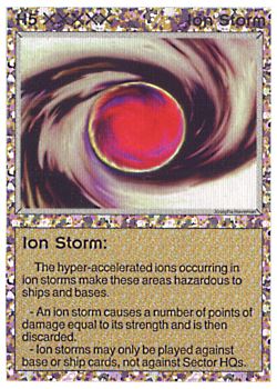 Need: 0    Want: 0    Have: 25 (+4)    Will Trade: 21    In Storage: 18              H5 ‑ Ion Storm  Set: BE  Rarity: U1    Artist: Josepha Haveman    