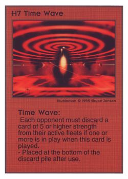 Need: 0    Want: 0    Have: 173    Will Trade: 167    In Storage: 51              H7 ‑ Time Wave  Set: TG  Rarity: R2    Artist: Bruce Jensen    