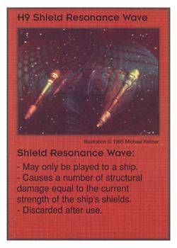 Need: 1    Want: 9    Have: 3    Will Trade: 0    In Storage: 0              H9 ‑ Shield Resonance Wave  Set: AT  Rarity: V1    Artist: Michael Kelner    