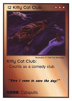Need: 0    Want: 0    Have: 3 (+9)    Will Trade: 0    In Storage: 1              I2 ‑ Kitty Cat Club ("Here I come to save…)  Set: CC  Rarity: V4    Artist: Michael Trapp    