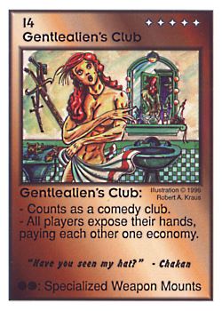 Need: 0    Want: 0    Have: 3 (+9)    Will Trade: 0    In Storage: 1              I4 ‑ Gentlealien's Club ("Have you seen my hat?"…)  Set: CC  Rarity: V2    Artist: Elvis McMaad    