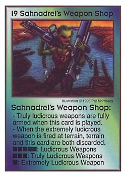 Need: 0    Want: 0    Have: 12    Will Trade: 8    In Storage: 0              I9 ‑ Sahnadrei's Weapon Shop  Set: CC  Rarity: U    Artist: Pat Morrissey    