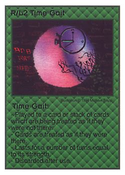 Need: 0    Want: 0    Have: 18    Will Trade: 10    In Storage: 5              R/L2 ‑ Time Gait  Set: CC  Rarity: U    Artist: Michael Trapp    