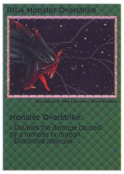 Need: 0    Want: 0    Have: 24 (+14)    Will Trade: 20    In Storage: 6              R/L4 ‑ Monster Overstrike  Set: PE  Rarity: V2    Artist: Lawrence Allen Williams    