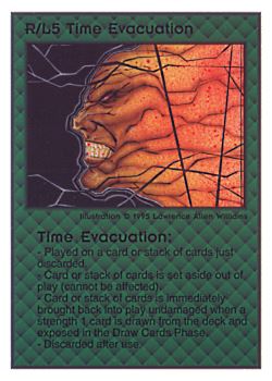 Need: 0    Want: 0    Have: 172    Will Trade: 164    In Storage: 52              R/L5 ‑ Time Evacuation  Set: TG  Rarity: R2    Artist: Lawrence Allen Williams    