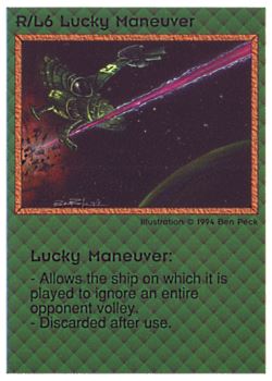 Need: 0    Want: 0    Have: 26 (+25)    Will Trade: 23    In Storage: 10              R/L6 ‑ Lucky Maneuver  Set: PE  Rarity: V2    Artist: Ben Peck    