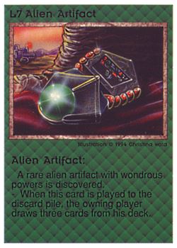 Need: 0    Want: 0    Have: 32 (+103)    Will Trade: 29    In Storage: 24              L7 ‑ Alien Artifact  Set: PE  Rarity: V2    Artist: Christina Wald    