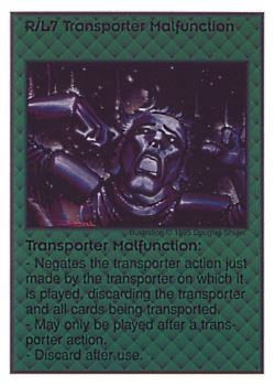 Need: 0    Want: 8    Have: 5    Will Trade: 0    In Storage: 1              R/L7 ‑ Transporter Malfunction  Set: AT  Rarity: V1    Artist: Douglas Shuler    