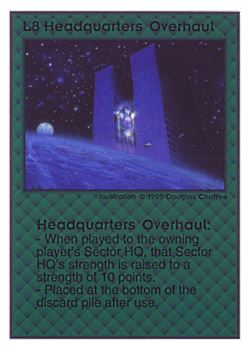 Need: 0    Want: 0    Have: 36    Will Trade: 32    In Storage: 22              L8 ‑ Headquarters Overhaul  Set: TG  Rarity: V1    Artist: Douglas Chaffee    
