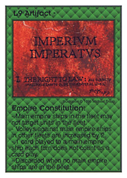Need: 0    Want: 9    Have: 4    Will Trade: 0    In Storage: 1              L9 ‑ Artifact ‑ Empire Constitution  Set: Per  Rarity: V1    Artist: Michael Trapp    