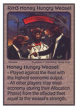 Need: 0    Want: 0    Have: 13    Will Trade: 5    In Storage: 0              R/M3 ‑ Money Hungry Weasels  Set: CC  Rarity: U    Artist: Randy 'Tarkas' Hoar    