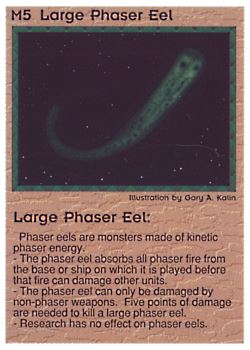 Need: 0    Want: 0    Have: 37    Will Trade: 29    In Storage: 22              M5 ‑ Large Phaser Eel  Set: PE  Rarity: R1    Artist: Gary A. Kalin    