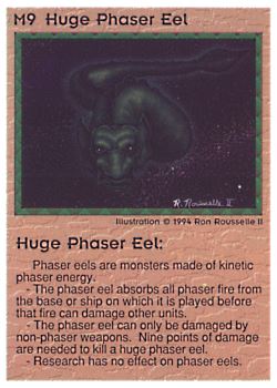 Need: 0    Want: 4    Have: 9    Will Trade: 0    In Storage: 0              M9 ‑ Huge Phaser Eel  Set: PE  Rarity: V1    Artist: Ron Rousselle II    