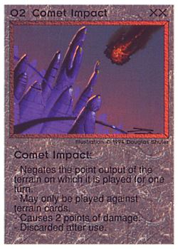 Need: 0    Want: 0    Have: 41 (+102)    Will Trade: 37    In Storage: 34              O2 ‑ Comet Impact  Set: PE  Rarity: R1    Artist: Douglas Shuler    