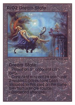 Need: 0    Want: 0    Have: 122    Will Trade: 114    In Storage: 51              R/O2 ‑ Dream State  Set: TG  Rarity: U1    Artist: jael    