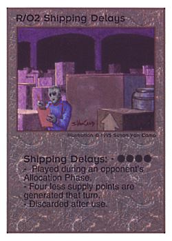Need: 0    Want: 0    Have: 87    Will Trade: 79    In Storage: 50              R/O2 ‑ Shipping Delays (01/10)  Set: TG  Rarity: R1    Artist: Susan Van Camp    