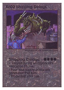 Need: 0    Want: 0    Have: 69    Will Trade: 61    In Storage: 48              R/O2 ‑ Shipping Delays (08/10)  Set: TG  Rarity: R1    Artist: Susan Van Camp    
