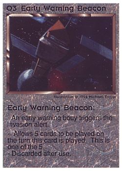 Need: 0    Want: 0    Have: 71    Will Trade: 63    In Storage: 49              O3 ‑ Early Warning Beacon  Set: PE  Rarity: C2    Artist: Michael Trapp    