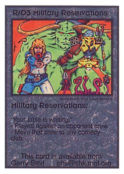 Need: 0    Want: 0    Have: 13    Will Trade: 5    In Storage: 4              R/O3 ‑ Military Reservations  Set: Pro5  Rarity: Pro5    Artist: Aaron Williams    