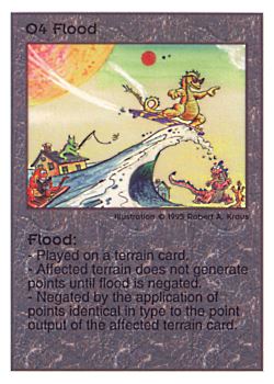 Need: 0    Want: 0    Have: 181 (+280)    Will Trade: 177    In Storage: 52              O4 ‑ Flood  Set: TG  Rarity: R2    Artist: Robert A. Kraus    