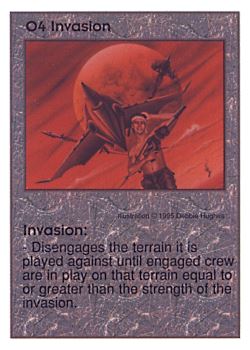 Need: 0    Want: 1    Have: 12    Will Trade: 0    In Storage: 1              O4 ‑ Invasion  Set: AT  Rarity: R1    Artist: Debbie Hughes    