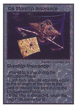 Need: 2    Want: 10    Have: 1    Will Trade: 0    In Storage: 0              O6 ‑ Starship Insurance  Set: GI  Rarity: V1    Artist: Michael Trapp    