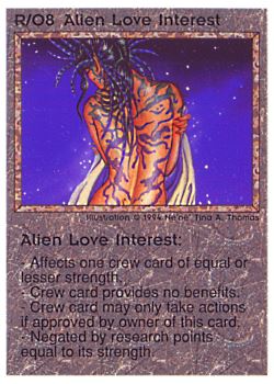 Need: 0    Want: 0    Have: 40 (+102)    Will Trade: 38    In Storage: 30              R/O8 ‑ Alien Love Interest  Set: PE  Rarity: R1    Artist: Ne'Ne Tina A. Thomas    