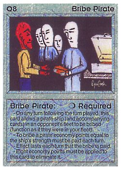 Need: 0    Want: 0    Have: 1    Will Trade: 0    In Storage: 0              O8 ‑ Bribe Pirate  Set: AL  Rarity: R1    Artist: Ryan Gable    