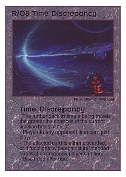 Need: 0    Want: 0    Have: 49 (+230)    Will Trade: 47    In Storage: 41              R/O8 ‑ Time Discrepancy  Set: TG  Rarity: V1    Artist: Pat Morrissey*    