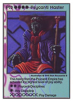 Need: 0    Want: 0    Have: 17    Will Trade: 15    In Storage: 12              P10 ‑ Psycanti Master  Set: PoM  Rarity: E1    Artist: Ron Rousselle II    
