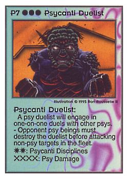 Need: 0    Want: 0    Have: 184    Will Trade: 178    In Storage: 47              P7 ‑ Psycanti Duelist  Set: PoM  Rarity: R1    Artist: Ron Rousselle II    