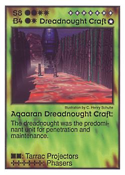 Need: 1    Want: 2    Have: 2    Will Trade: 0    In Storage: 0              S8/B4 ‑ Dreadnought Craft ‑ Aqaaran Dreadnought Craft  Set: GI  Rarity: V1    Artist: C. Henry Schulte    