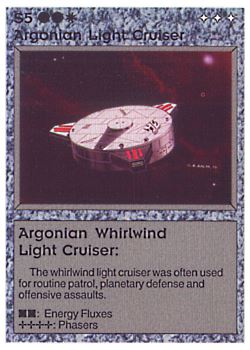 Need: 0    Want: 0    Have: 34 (+3)    Will Trade: 29    In Storage: 27              S5 ‑ Argonian Light Cruiser ‑ Argonian Whirlwind Light Cruiser  Set: BE  Rarity: C1    Artist: Gary A. Kalin    