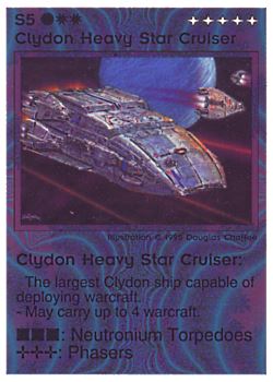 Need: 0    Want: 0    Have: 6 (+28)    Will Trade: 2    In Storage: 1              S5 ‑ Clydon Heavy Star Cruiser  Set: NE  Rarity: V1    Artist: Douglas Chaffee    