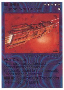 Need: 0    Want: 0    Have: 8 (+90)    Will Trade: 4    In Storage: 3              S5 ‑ Clydon War Cruiser ‑ War Cruiser  Set: NE  Rarity: R1    Artist: Douglas Chaffee    